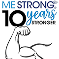 Me Strong - 10 Years Stronger